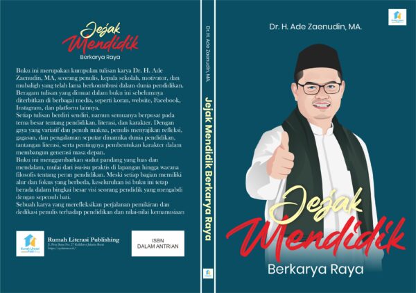 Jejak Mendidik Berkarya Raya