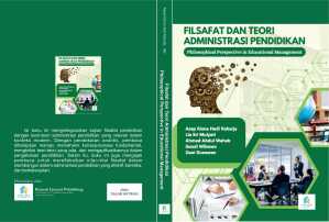 Filsafat dan Teori Administrasi Pendidikan Philosophical Perspective in Educational Management