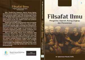 Filsafat Ilmu : Pengantar, Sejarah, Ruang Lingkup, dan Peranannya