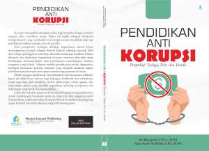 Pendidikan Anti Korupsi : Perspektif Teologis, Etis dan Yuridis