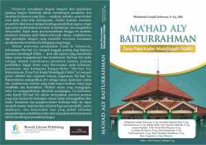 Ma‘had Aly Baiturrahman : Zona Para Kader Mutafaqqih Fiddin