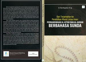 Dari Terjemahan ke Pendidikan Moral Lintas Iman: Perbandingan Al-Kitab dan Al-Qur’an Berbahasa Sunda