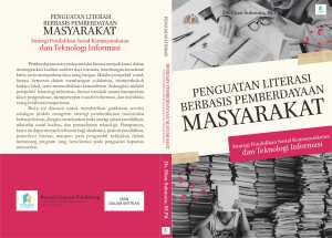 Penguatan Literasi Berbasis Pemberdayaan Masyarakat Strategi Pendidikan Sosial Kemasyarakatan dan Teknologi Informasi