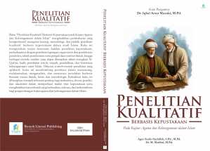 Penelitian Kualitatif Berbasis Kepustakaan Pada Kajian Agama dan Keberagamaan dalam Islam
